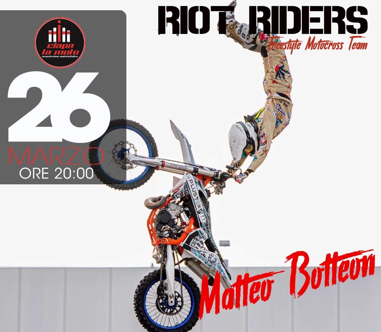 Il Riot Riders Freestyle Motocross Team da Ciapa La Moto